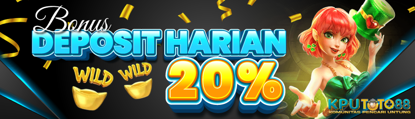 BONUS DEPOSIT SLOT HARIAN 20%